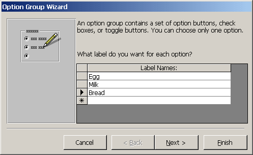 Add three labels to the Option Group in Access